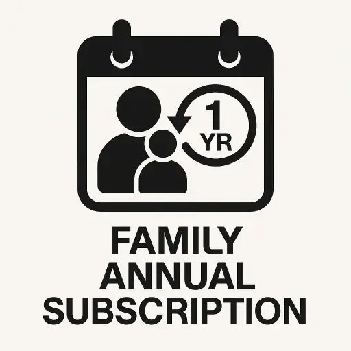 👨‍👩‍👧‍👦 Family Annual Subscription
